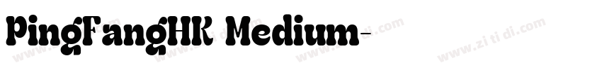 PingFangHK Medium字体转换